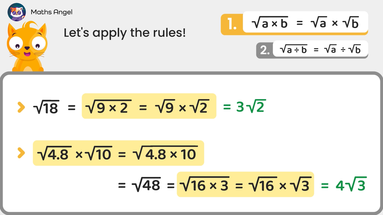 Examples of applying the rules for multiplying and dividing square roots, with step-by-step solutions for ?18 and ?4.8 × ?10.