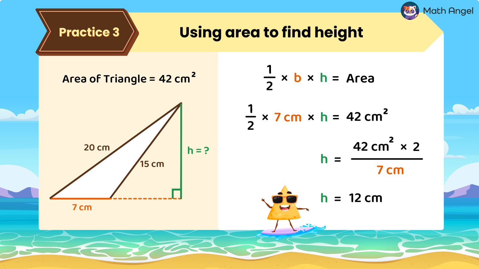 How to calculate the height of a triangle using its area, with given dimensions and a worked-out formula solution.